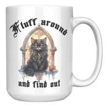 Gothic Cat Mug- Fluff around and find out