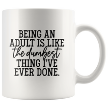 Being an Adult Mug