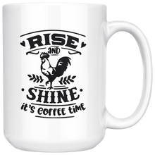 Rise and Shine It's Coffee Time