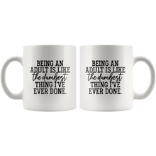 Being an Adult Mug