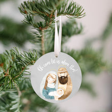 Oh Come Let us adore Him! Ornament