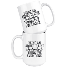 Being an Adult Mug