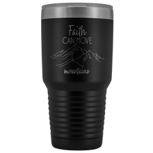 Faith Can move Mountains